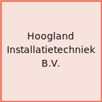 Hoogland Installatietechniek B.V.